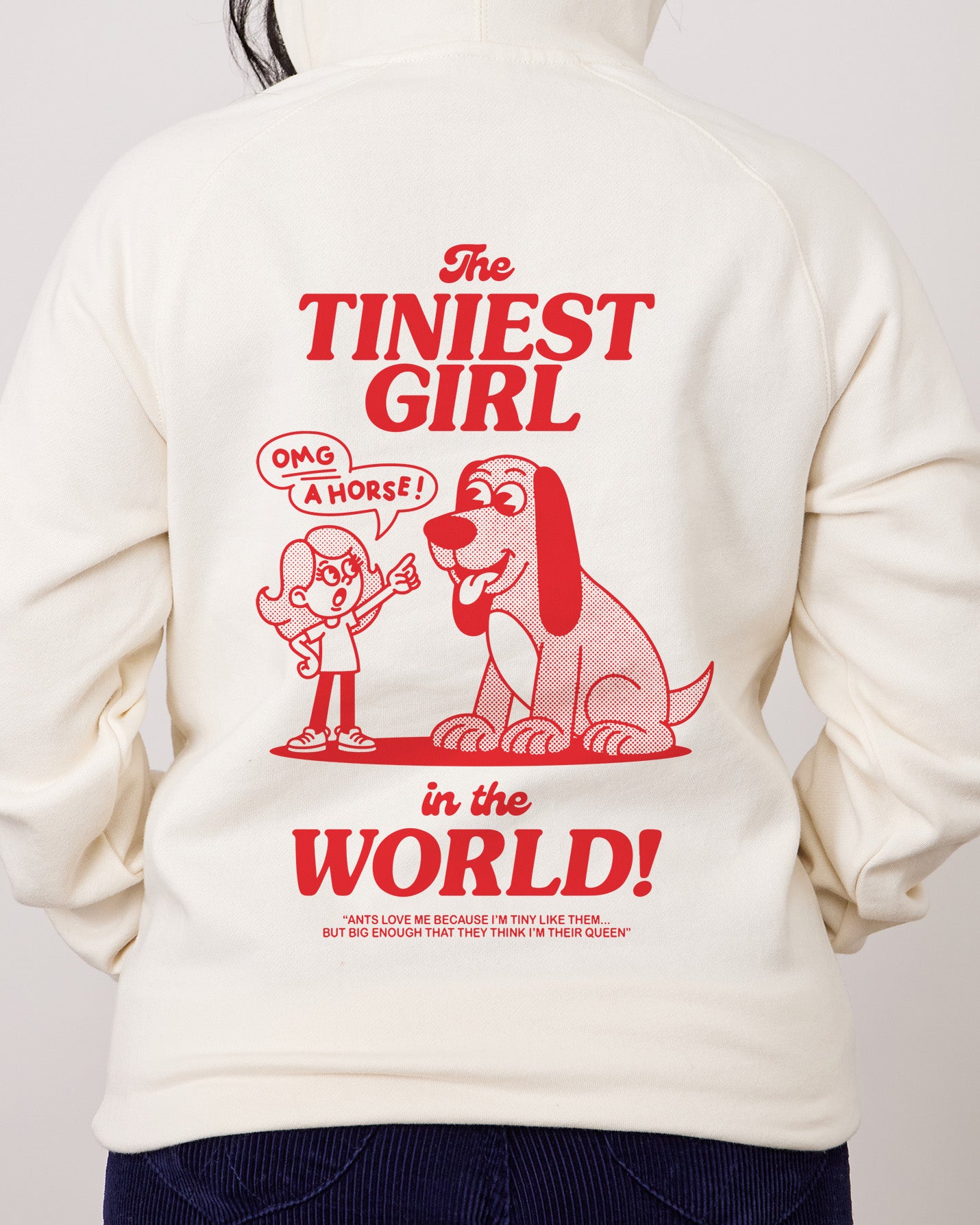 The Tiniest Girl in the World Hoodie